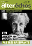 ALTER ECHOS, n°459 - Février 2018 - Une assurance autonomie: pas très rassurante