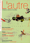 L'AUTRE. CLINIQUES, CULTURES ET SOCIETES, vol. 6.2 n° 17 - Mai 2005 -  Cliniques du corps