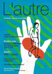 L'AUTRE. CLINIQUES, CULTURES ET SOCIETES, vol. 9.1 n° 25 - Mars 2008 -  Partir… soigner