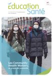 EDUCATION SANTE, n°383 - Décembre 2021 - Les Community Health Workers, un projet de proximité