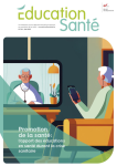 EDUCATION SANTE, n°399 - Mai 2023 - Promotion de la santé: l'apport des éducations en santé durant la crise sanitaire