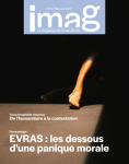 IMAG (anciennement Agenda Interculturel), n°372 - Mai-juin 2024 - Evras: les dessous d'une panique morale