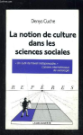 La notion de culture dans les sciences sociales