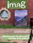 IMAG (anciennement Agenda Interculturel), n°375 - Janvier-février 2025 - Chilien·nes de Belgique  L’intime et le collectif