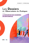 La participation des usager&middot;&egrave;res en sant&eacute; mentale