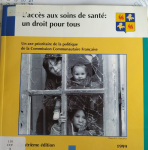 L'acc&egrave;s aux soins de sant&eacute;