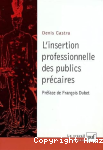 L'insertion professionnelle des publics précaires