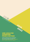 Une analyse commune pour l'action. Cadre de référence 2018-2022 pour la promotion de la santé sexuelle et la prévention du VIH et des autres IST chez les migrants dans la région de Bruxelles-Capitale