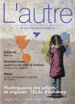 Bien traiter l'enfant, c'est le reconnaître en tant qu'humain comme les autres, dans sa culture et dans ses droits