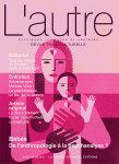 L'AUTRE. CLINIQUES, CULTURES ET SOCIETES, vol. 20.2 n° 59 - Avril 2019 - Bébés
