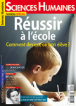 SCIENCES HUMAINES, n° 318S - Octobre 2019 - Réussir à l'école - Comment devient-on bon élève ?