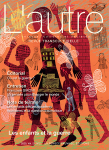 L'AUTRE. CLINIQUES, CULTURES ET SOCIETES, vol. 21.2 n° 62 - mai 2020 - Les enfants et la guerre