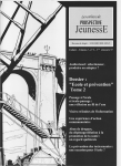 Drogues, santé, prévention (anciennement Les cahiers de Prospective Jeunesse), n° 4 - Vol. 2 n° 3 - « école et prévention » Tome 2