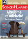 SCIENCES HUMAINES, n° 326 - Juin 2020 - Altruisme et solidarité. S'entraider est-il naturel ?