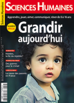 SCIENCES HUMAINES, n° 329 - Octobre 2020 - Grandir aujourd'hui