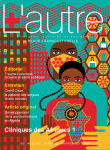 L'AUTRE. CLINIQUES, CULTURES ET SOCIETES, n°66, vol. 22.3 - Septembre 2021 - Cliniques des Afriques - 1