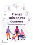 Prenez soin de vos données. Connaître, gérer et partager ses données de santé