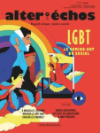 ALTER ECHOS, n°507 - Décembre 2022 - LGBT: Le coming-out du social