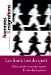 HOMMES & MIGRATIONS, n° 1289 - Février 2011 - Les frontières du sport