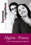 HOMMES & MIGRATIONS, n° 1295 - Février 2012 - Algérie - France : une communauté de destin