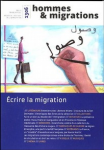 HOMMES & MIGRATIONS, n° 1306 - Juin 2014 - Ecriture et migration