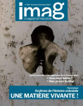 IMAG (anciennement Agenda Interculturel), n°369 - Novembre-décembre 2023 - Une matière vivante! Archives de l'histoire coloniale