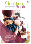 EDUCATION SANTE, n°393 - Novembre 2023 - La psychologie positive, un levier pour la santé mentale