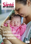 LA SANTE EN ACTION, n° 447 - Mars 2019 - Les besoins fondamentaux des enfants