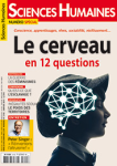 SCIENCES HUMAINES, n° 310 - Janvier 2019 - Le cerveau en 12 questions