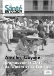 La santé en action, n° 451 - Mars 2020 - Antilles, Guyane : promouvoir la santé de la mère et de l'enfant