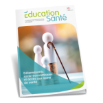 Education Santé, n° 375 - Mars 2021 - Déterminants socio-économiques et accès aux soins de santé