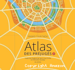 Atlas des préjugés 2