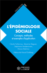 L’épidémiologie sociale. Concepts, méthodes et exemples d’application