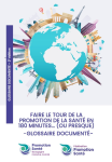 Faire le tour de la promotion de la santé en 180 minutes... (ou presque) - Glossaire documenté -