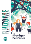 RHIZOME, #94 - Septembre 2025 - Protéger l'enfance