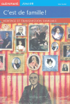 C'est de famille ! Héritage et transmission familiale