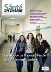 LA SANTE EN ACTION, n° 445 - Septembre 2018 - Promotion de la santé à l’école : agir sur le climat scolaire