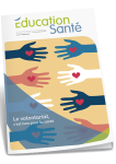 EDUCATION SANTE, n° 363 - Février 2020 - Le volontariat, c’est bon pour la santé