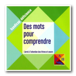 Des mots pour comprendre. Livret à l'attention des frères et sœurs