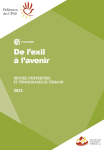 De l'exil à l'avenir: Recueil d'expertises et témoignages de terrain