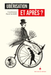 Ubérisation et après?