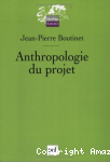 Anthropologie du projet