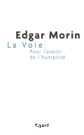 La voie. Pour l'avenir de l'humanité
