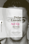 Act up. Une histoire
