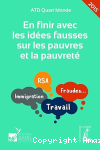 En finir avec les idées fausses sur les pauvres et la pauvreté