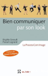 Bien communiquer par son look. La Process Com Image