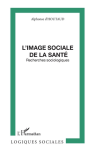 L'image sociale de la santé