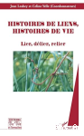 Histoires de liens, histoires de vie