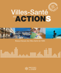 Villes-Santé en actions
