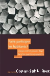 Faire participer les habitants? Citoyenneté et pouvoir d'agir dans les quartiers populaires